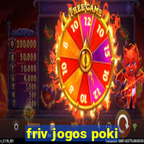 friv jogos poki